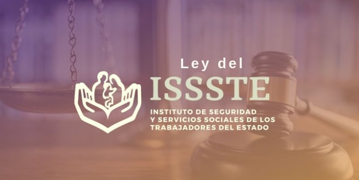 Qué es la ley del ISSSTE en México