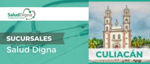 sucursales salud digna cualiacan