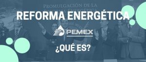 pemex reforma energética